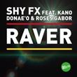 Shy FX - Raver